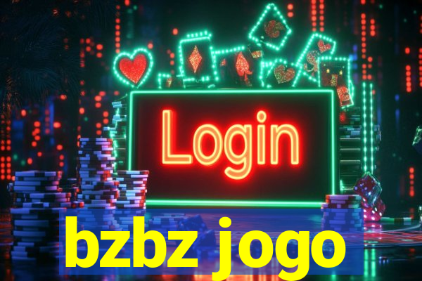 bzbz jogo